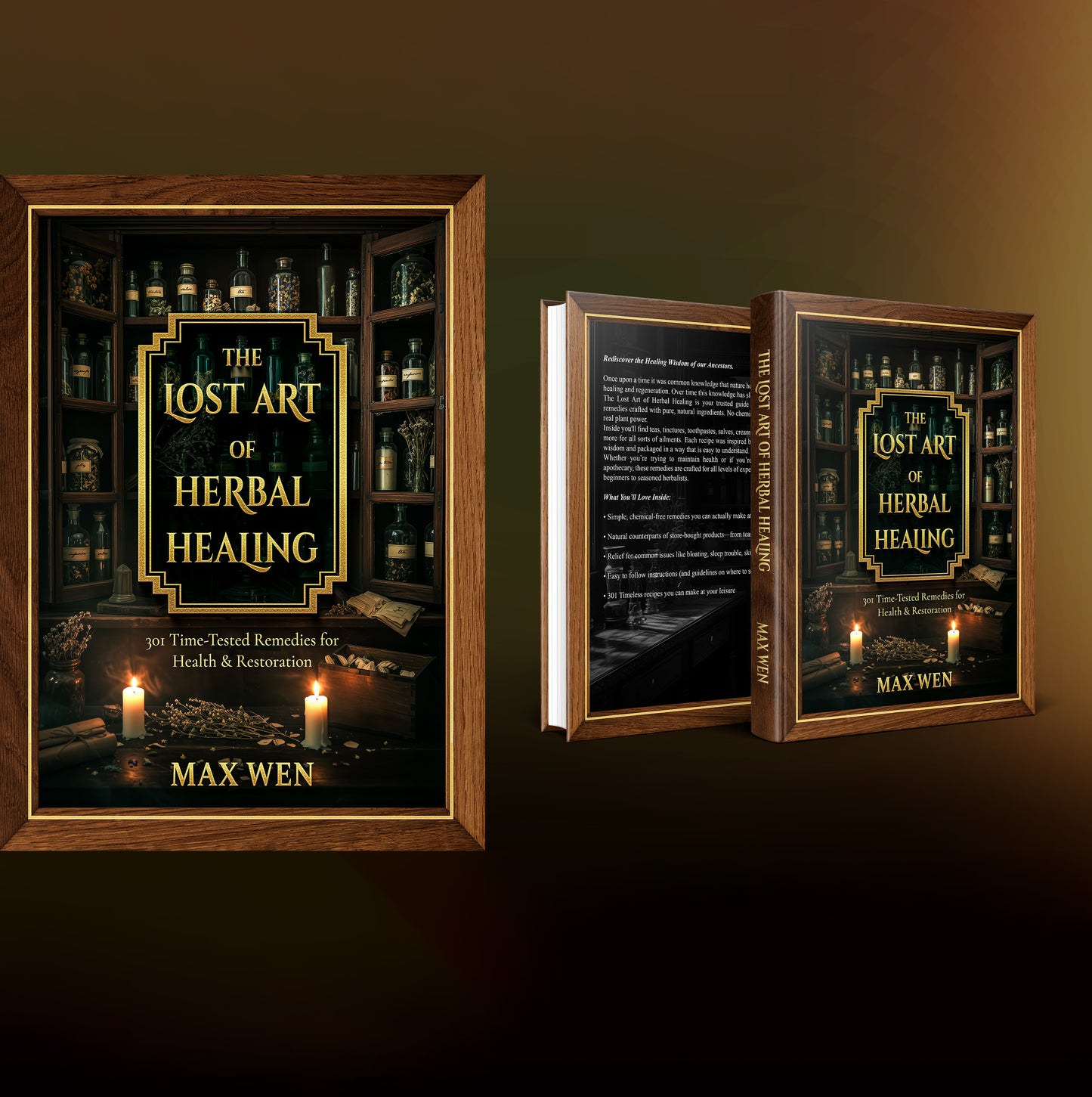 The Lost Art of Herbal Healing: 301 Time-Tested Remedies for Health & Restoration (printed)