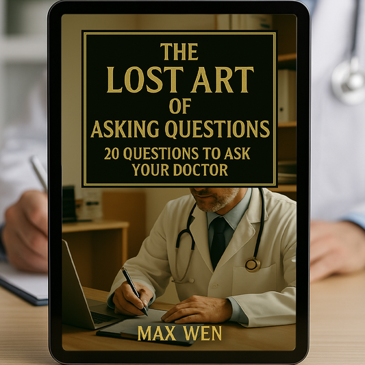 20 Questions to Ask your Doctor: The Lost Art of Asking Questions (Ebook)